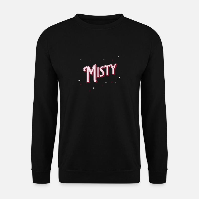 Misty name personalized - Unisex Sweatshirt - black