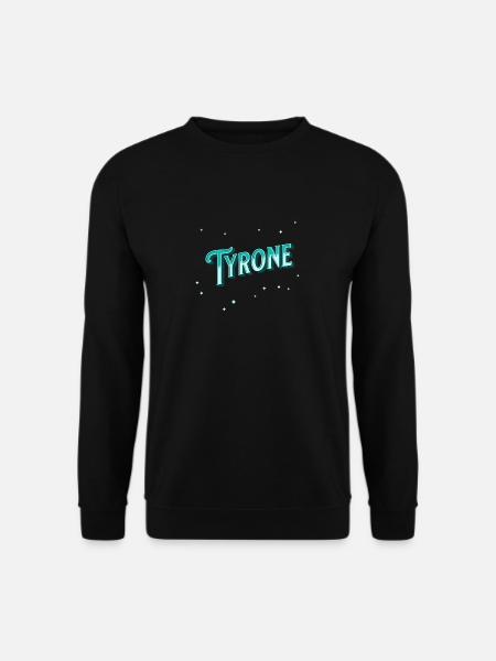 Tyrone name personalized - Unisex Sweatshirt - black
