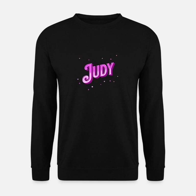 Judy's name personalized - Unisex Sweatshirt - black