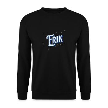 Erik name personalized - Unisex Sweatshirt - black - Front - Alina (178cm) & Michal (187cm)