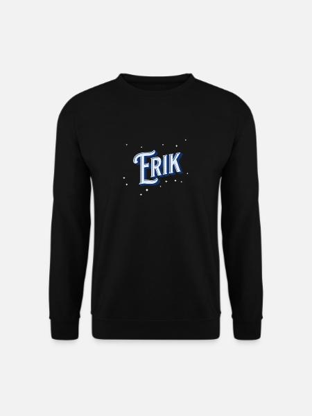 Erik name personalized - Unisex Sweatshirt - black