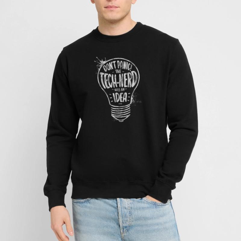 Don't panic! The technology nerd has an idea! (2) Unisex Sweatshirt