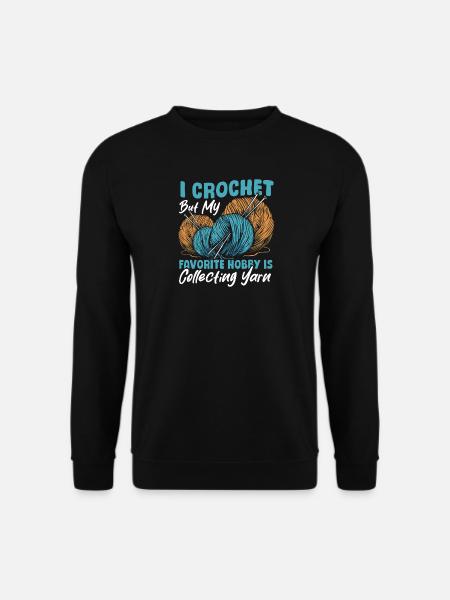 crochet crochet fil à tricoter crochet - Sweat-shirt Unisexe - noir