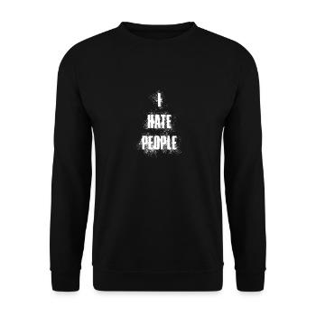 i hate people say sayings people hate humor - Unisex Sweatshirt - black - Front - Alina (178cm) & Michal (187cm)
