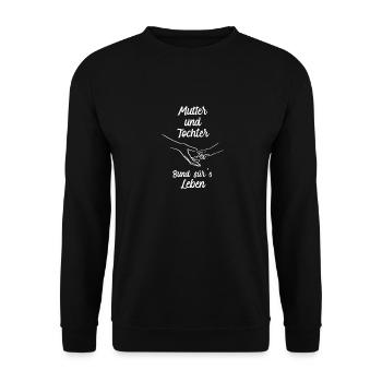 Mutter und Tochter Sprüche Outfit Partnerlook Mom - Unisex Pullover - Schwarz - Vorne - Alina (178cm) & Michal (187cm)