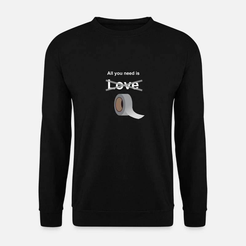 I love Duct Tape - Unisex Sweatshirt - black