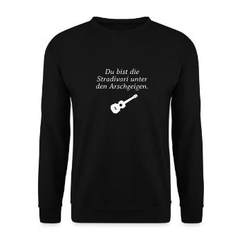 Du bist die Stradivari unter den Arschgeigen - Unisex Pullover - Schwarz - Vorne - Alina (178cm) & Michal (187cm)