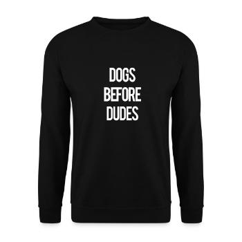 lustige Sprüche Frau Frauen Hund Hunde Spruch - Unisex Pullover - Schwarz - Vorne - Alina (178cm) & Michal (187cm)