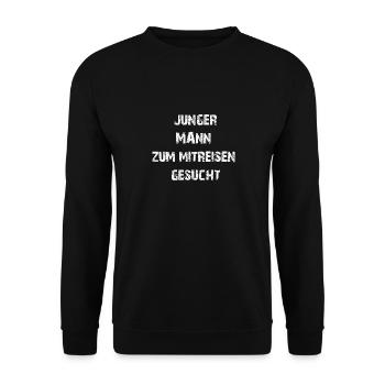 Junger Mann zum mitreisen gesucht - Unisex Pullover - Schwarz - Vorne - Alina (178cm) & Michal (187cm)