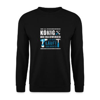Roi des artisans | Cadeau de chantier de construction artisanale - Sweat-shirt Unisexe - noir - Devant - Alina (178cm) & Michal (187cm)