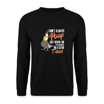I Don't Always Poop But When I Do It's Always On A - Unisex Pullover - Schwarz - Vorne - Alina (178cm) & Michal (187cm)