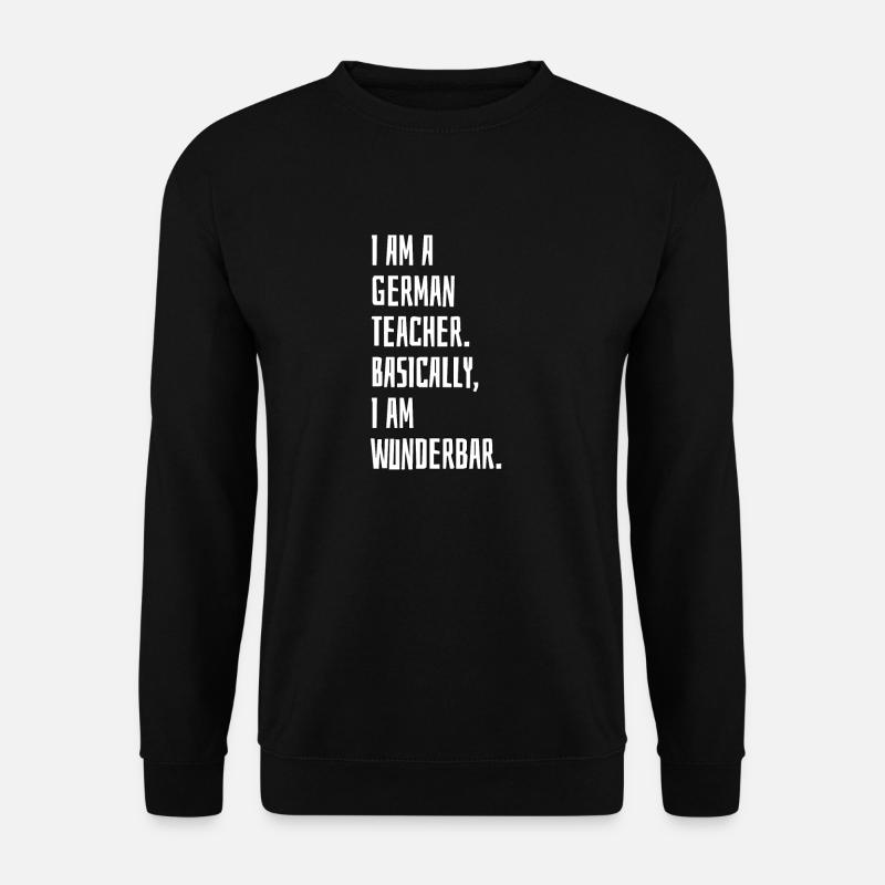 German Teacher - Unisex Sweatshirt - black