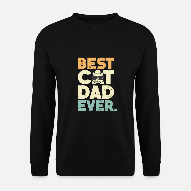 Chat Cat Dad Propriétaire du chat Cat Dad Gift - Sweat-shirt Unisexe - noir