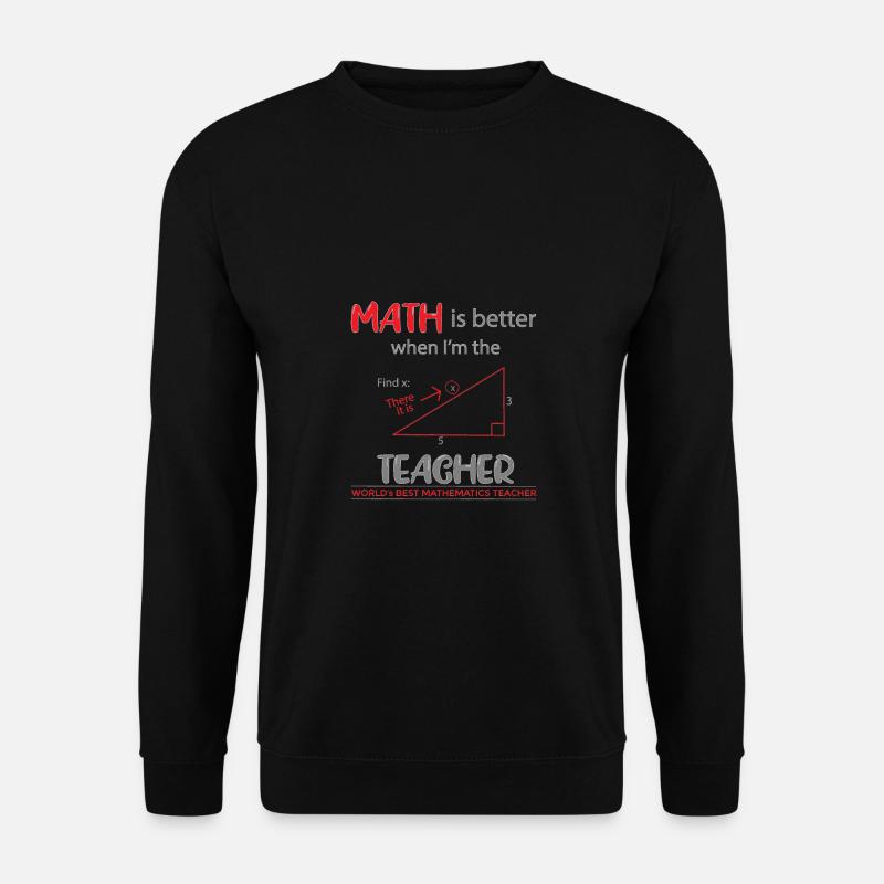 Mathematik Lehrer Mathelehrer Finde X Schule - Unisex Pullover - Schwarz