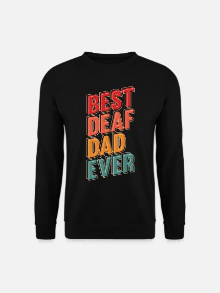Taub Papa Gehörlos Gebärdensprache Deaf Pride - Unisex Pullover - Schwarz