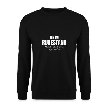 Bin im Ruhestand Rente Lustig Ehefrau - Unisex Pullover - Schwarz - Vorne - Alina (178cm) & Michal (187cm)
