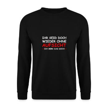 Ohne Aufsicht weiß - Unisex Pullover - Schwarz - Vorne - Alina (178cm) & Michal (187cm)
