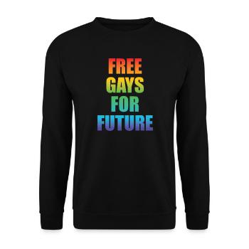 LGBT Free Gays pour Future Rainbow Gay Queer - Sweat-shirt Unisexe - noir - Devant - Alina (178cm) & Michal (187cm)