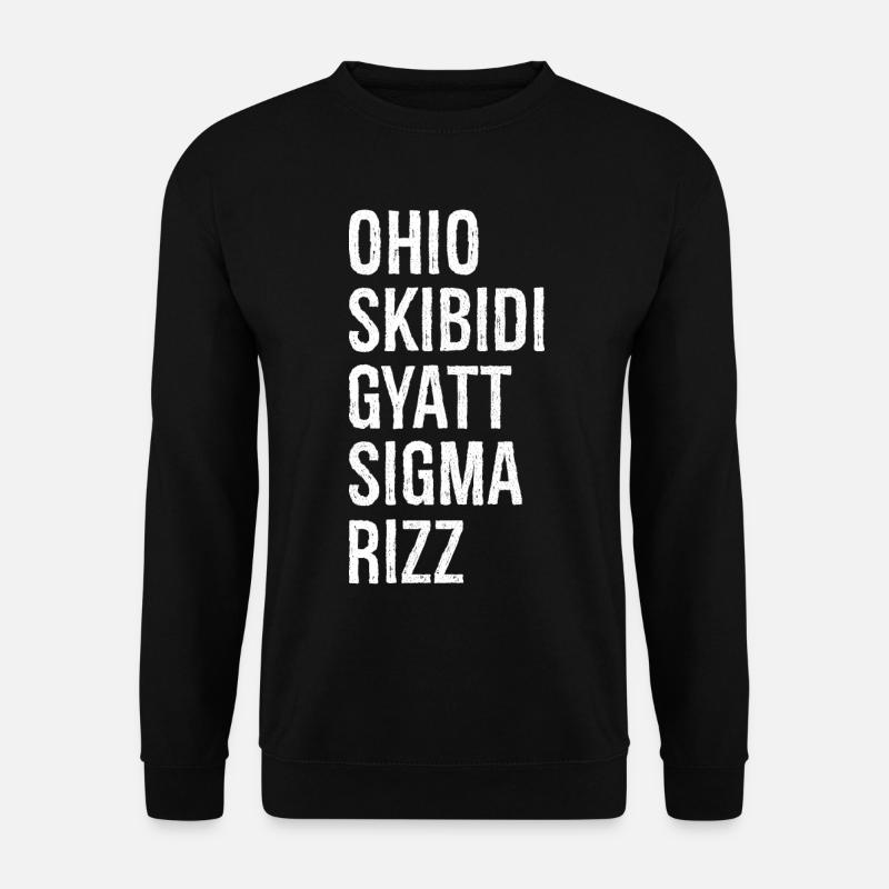 Ohio Skibidi Gyatt Sigma Rizz - Unisex Pullover - Schwarz