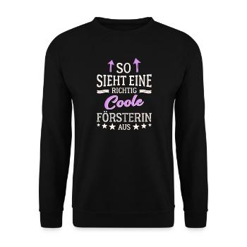 So sieht eine richtig coole Försterin aus - Unisex Pullover - Schwarz - Vorne - Alina (178cm) & Michal (187cm)