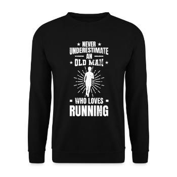 Never underestimate an old runner - Unisex Sweatshirt - black - Front - Alina (178cm) & Michal (187cm)