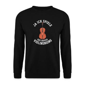 Cello - Ja ich spiele das grosse Violinending - Unisex Pullover - Schwarz - Vorne - Alina (178cm) & Michal (187cm)
