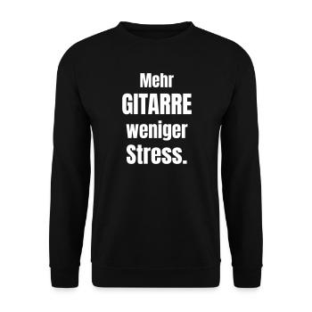 More guitar, less stress - Unisex Sweatshirt - black - Front - Alina (178cm) & Michal (187cm)