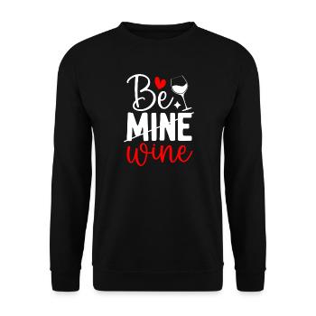 Drôle Sois à Moi Vin, Amoureux du vin de la Saint-Valentin - Sweat-shirt Unisexe - noir - Devant - Alina (178cm) & Michal (187cm)