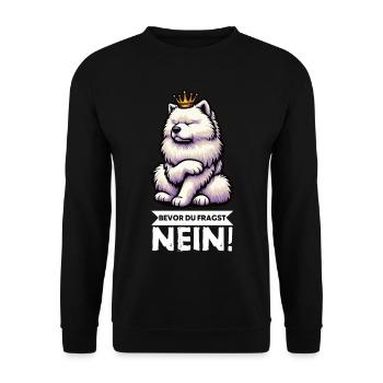 Bevor Du Fragst Nein Samojede Samojedenbesitzer - Unisex Pullover - Schwarz - Vorne - Alina (178cm) & Michal (187cm)