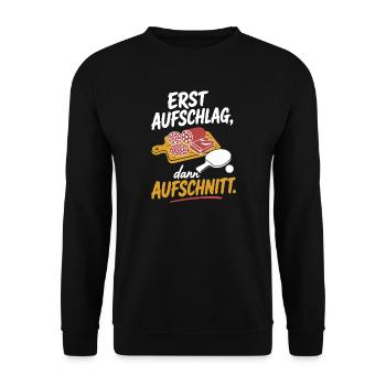 Erst Aufschlag dann Aufschnitt Tischtennis Spruch - Unisex Pullover - Schwarz - Vorne - Alina (178cm) & Michal (187cm)