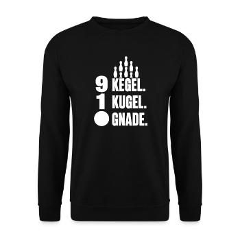 9 Kegel 1 Kugel 0 Gnade – Kegeln Spruch Shirt - Unisex Pullover - Schwarz - Vorne - Alina (178cm) & Michal (187cm)