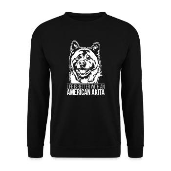 American Akita life is better dog saying Wilsigns - Unisex Sweatshirt - black - Front - Alina (178cm) & Michal (187cm)