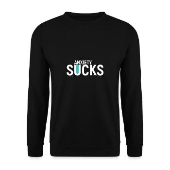 Anxiety Sucks. Anxiété trouble idée cadeau T-shirt - Sweat-shirt Unisexe - noir - Devant - Alina (178cm) & Michal (187cm)