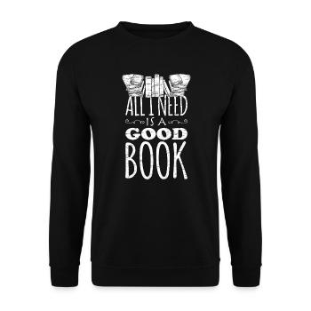 Les lecteurs tout ce dont j’ai besoin est un bon livre - Sweat-shirt Unisexe - noir - Devant - Alina (178cm) & Michal (187cm)