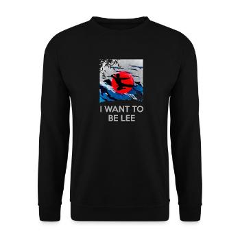 I want to be Lee - Bruce Lee - Unisex Pullover - Schwarz - Vorne - Alina (178cm) & Michal (187cm)