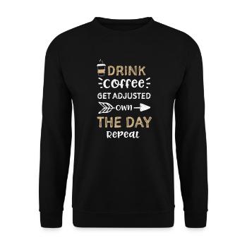 Drink Coffee Get Adjusted Own Th... - Unisex Pullover - Schwarz - Vorne - Alina (178cm) & Michal (187cm)