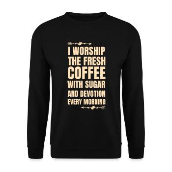 Coffee worship in the morning - Unisex Sweatshirt - black - Front - Alina (178cm) & Michal (187cm)