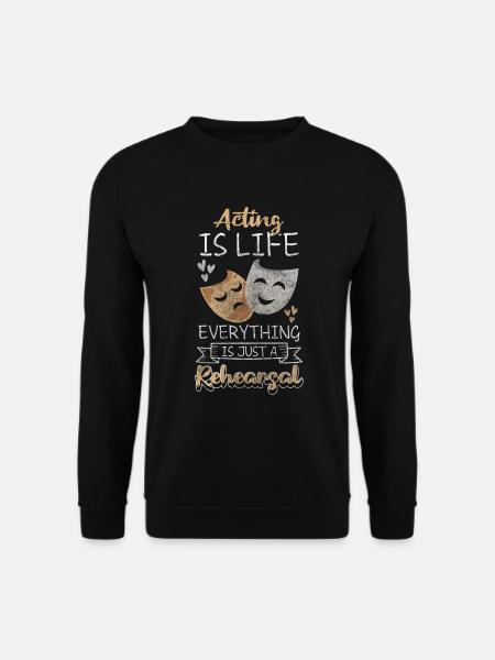 Theater Bühne Spiel Theaterproduktion - Unisex Pullover - Schwarz