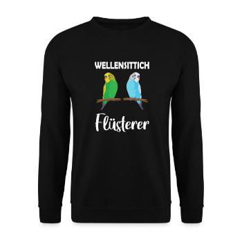 Wellensittich-Flüsterer Vogel Haustier - Unisex Pullover - Schwarz - Vorne - Alina (178cm) & Michal (187cm)