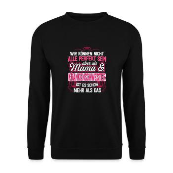 KRANKENSCHWESTER - Mama - Unisex Pullover - Schwarz - Vorne - Alina (178cm) & Michal (187cm)
