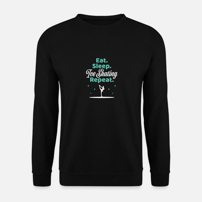 Eat Sleep Ice Skating Repeat Eiskunstlauf Geschenk - Unisex Pullover - Schwarz