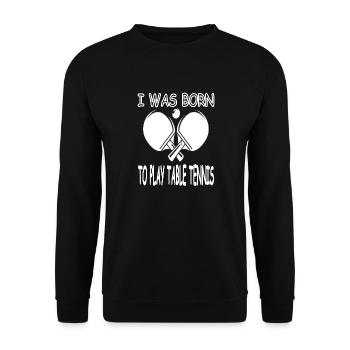 Table tennis table tennis racket gift athlete - Unisex Sweatshirt - black - Front - Alina (178cm) & Michal (187cm)
