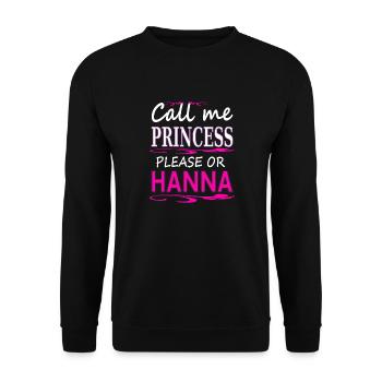 ich heiße Hanna Mädchenname Prinzessin Hanna - Unisex Pullover - Schwarz - Vorne - Alina (178cm) & Michal (187cm)