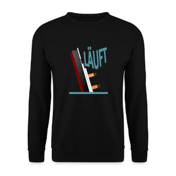 Läuft-Titanic-Version 2 - Unisex Pullover - Schwarz - Vorne - Alina (178cm) & Michal (187cm)