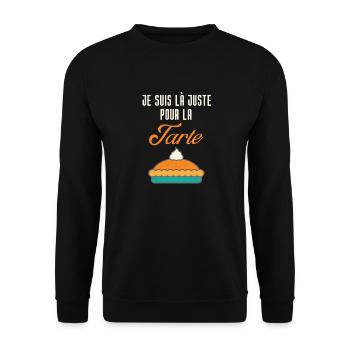 Je suis là juste pour la tarte - Sweat-shirt Unisexe - noir - Devant - Alina (178cm) & Michal (187cm)