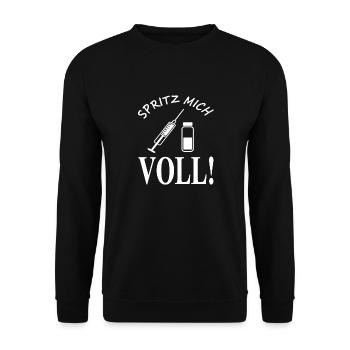 Spritze mich voll spritzen Medizin Impfung - Unisex Pullover - Schwarz - Vorne - Alina (178cm) & Michal (187cm)