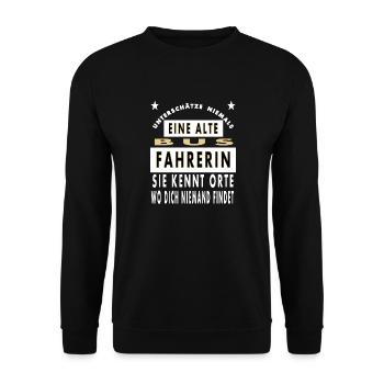 Busfahrerin Spruch Bus fahren mit Bus unterwegs - Unisex Pullover - Schwarz - Vorne - Alina (178cm) & Michal (187cm)