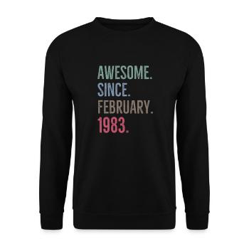 Awesome Since February 1983 - Unisex Sweatshirt - black - Front - Alina (178cm) & Michal (187cm)