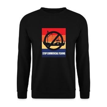 Stop Commercial Fishing and save the World - Unisex Sweatshirt - black - Front - Alina (178cm) & Michal (187cm)