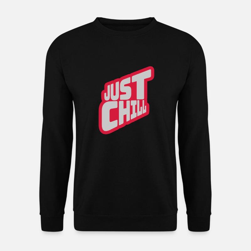 Just Chill Text Logo - Unisex Sweatshirt - black
